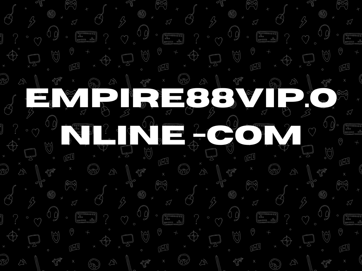 Empire88vip.online -com